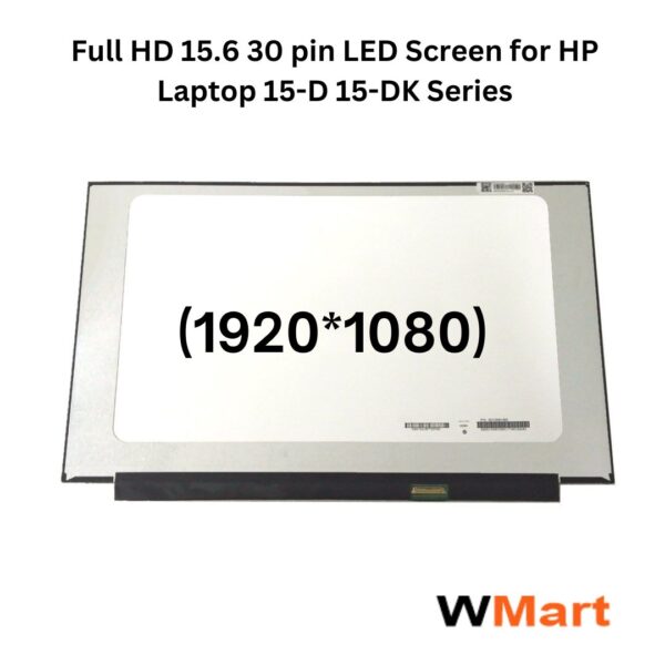 Full HD 15.6 30 pin LED Screen for HP Laptop 15-D 15-DK Series