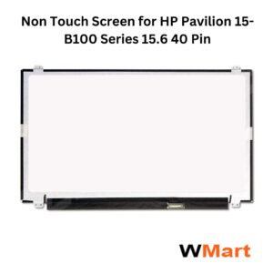 Non Touch Screen for HP Pavilion 15-B100 Series 15.6 40 Pin